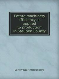 Potato machinery efficiency as applied to production in Steuben County