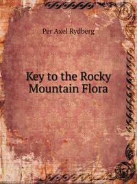 Key to the Rocky Mountain Flora