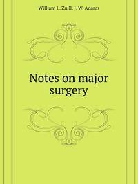 Notes on major surgery