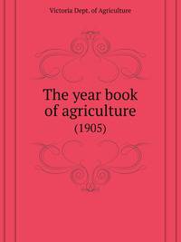The year book of agriculture for 1905