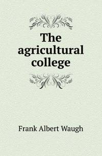 The agricultural college