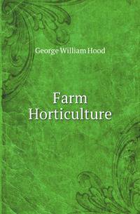 Farm Horticulture