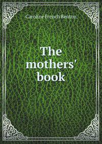 The mothers' book