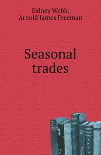 Seasonal trades