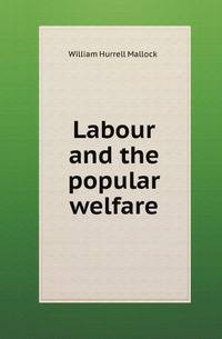 Labour and the popular welfare