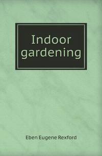 Indoor gardening