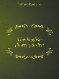 The English flower garden