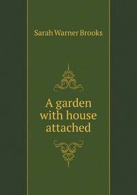 A garden with house attached
