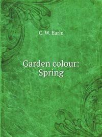 Garden colour: Spring
