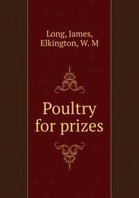 Poultry for prizes