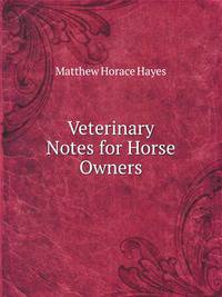Veterinary Notes for Horse Owners
