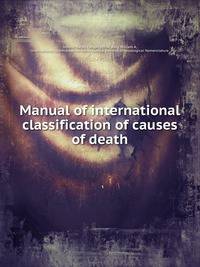 Manual of international classification of causes of death