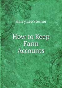 How to Keep Farm Accounts