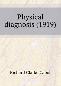 Physical diagnosis (1919)