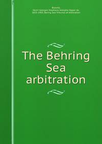 The Behring Sea arbitration