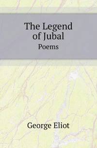 The Legend of Jubal. Poems