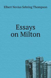 Essays on Milton