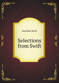 Swift selections from his work