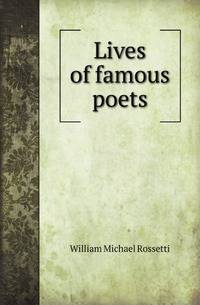Lives of famous poets