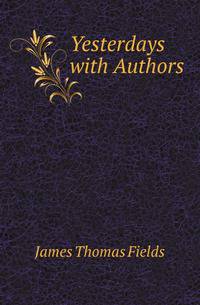 Yesterdays with Authors