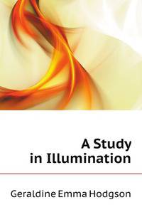 A Study in Illumination