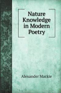 Nature Knowledge in Modern Poetry