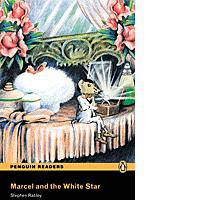 Marcel and the White Star (+ Audio CD)