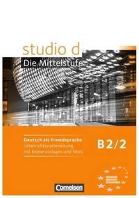 Studio d B2/2. Handreichungen fuer den Unterricht