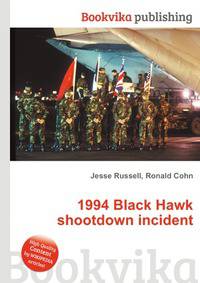 1994 Black Hawk shootdown incident