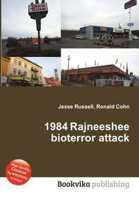 1984 Rajneeshee bioterror attack