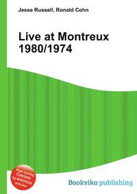 Live at Montreux 1980/1974