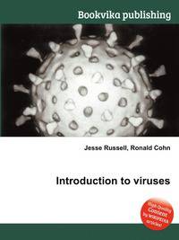 an introduction to viruses Study 59 roth: chapter 6: an introduction to the virus flashcards from margarita l on studyblue. an introduction to viruses Study 59 roth: chapter 6: an introduction to the virus flashcards from margarita l on studyblue.
