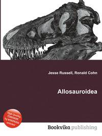 Allosauroidea