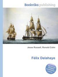 Felix Delahaye