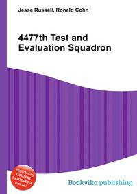 4477th Test and Evaluation Squadron