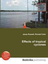 Effects of tropical cyclones
