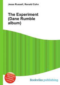 The Experiment (Dane Rumble album)