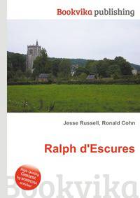 Ralph d'Escures