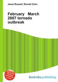 February March 2007 tornado outbreak