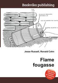 Flame fougasse