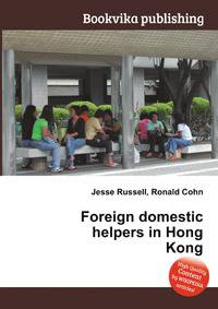 Foreign domestic helpers in Hong Kong