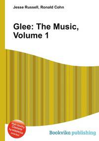 Glee: The Music, Volume 1