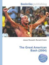 The Great American Bash (2004)