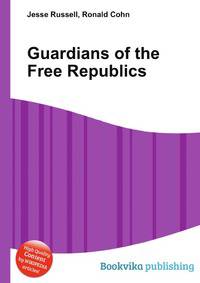 Guardians of the Free Republics