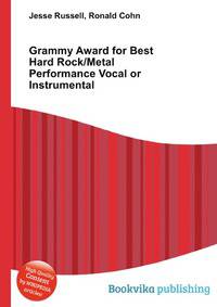 Grammy Award for Best Hard Rock/Metal Performance Vocal or Instrumental