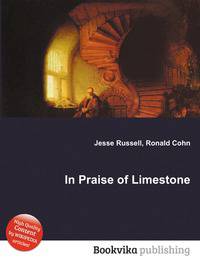 In Praise of Limestone