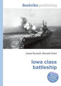 Iowa class battleship