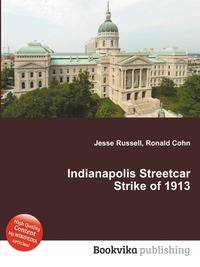 Indianapolis Streetcar Strike of 1913