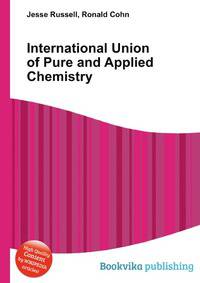 International Union of Pure and Applied Chemistry