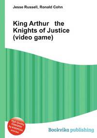 King Arthur the Knights of Justice (video game)